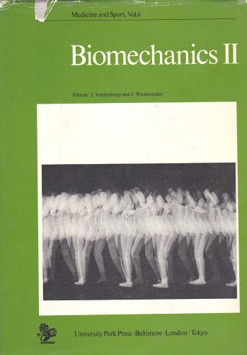 Stock image for Biomechanics II (Medicine and Sport ; Vol. 6) [Biomechanics 2 or Two] for sale by Katsumi-san Co.