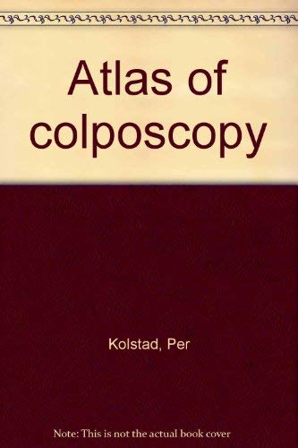 Beispielbild fr Atlas of Colposcopy zum Verkauf von Better World Books