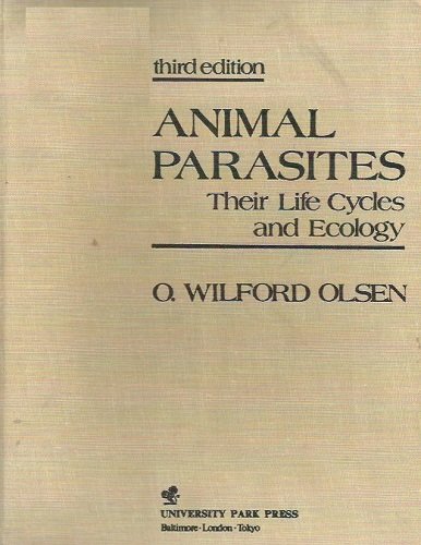 9780839106432: Animal Parasites: Their Life Cycles and Ecology