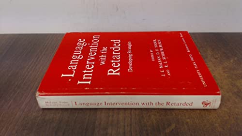 9780839106753: Language Intervention With the Retarded: Developing Strategies: Developing Clinical Strategies