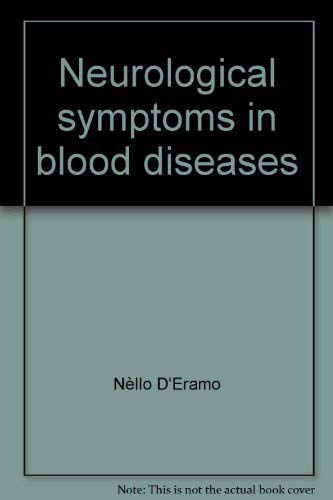 Beispielbild fr Neurological Symptoms in Blood Diseases zum Verkauf von Better World Books: West