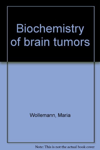 Stock image for Biochemistry of Brain Tumors for sale by Better World Books