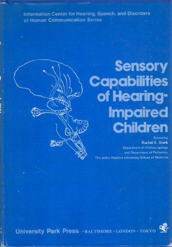 Beispielbild fr Sensory Capabilities of Hearing-Impaired Children zum Verkauf von Better World Books