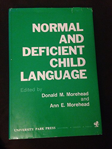 Stock image for Normal and Deficient Child Language for sale by Better World Books