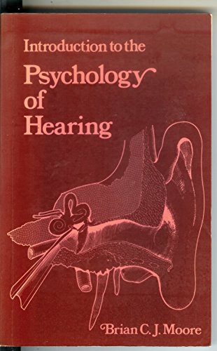 9780839109969: An Introduction to the Psychology of Hearing