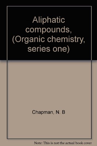 Imagen de archivo de Aliphatic Compounds a la venta por Better World Books