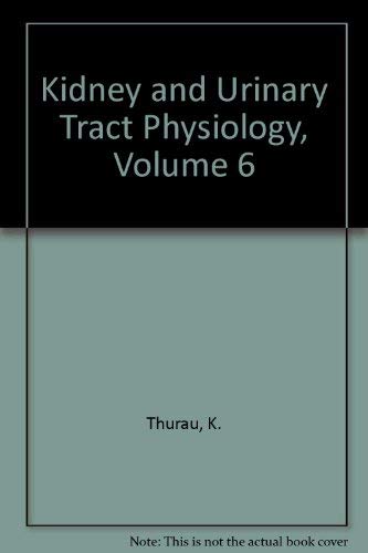 Stock image for Kidney and Urinary Tract Physiology (MTP International Review of Science, Physiology Series One, Volume 6) for sale by BookDepart