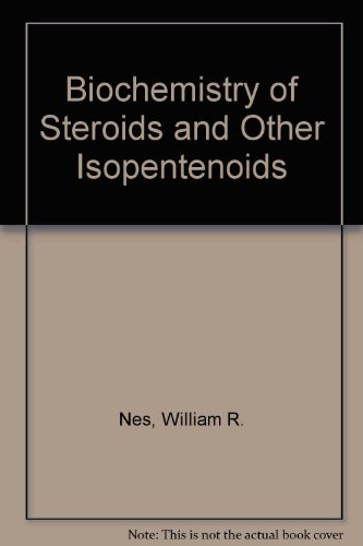 Imagen de archivo de Biochemistry of Steroids and Other Isopentenoids a la venta por Better World Books: West