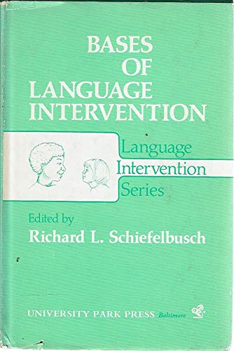 Stock image for Bases of Language Intervention. for sale by Mythos Center Books