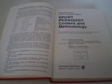 9780839112013: Sport pedagogy: Content and methodology : selected publications and reports given at the First International Symposium on Sport Pedagogy, Karlsruhe, ... (International series on sport sciences)