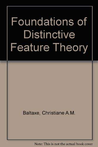 Beispielbild fr Foundations of Distinctive Feature Theory zum Verkauf von Better World Books