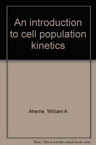 9780839113201: An introduction to cell population kinetics