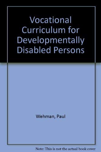 Imagen de archivo de Vocational Curriculum for Developmentally Disabled Persons a la venta por Better World Books