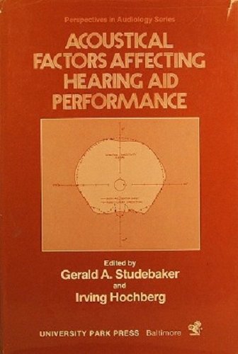 Beispielbild fr Acoustical Factors Affecting Hearing Aid Performance zum Verkauf von Better World Books