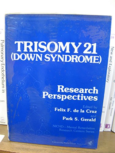 9780839115885: Trisomy 21 (Down Syndrome): Research Perspectives (NICHD - Mental retardation research centres series)