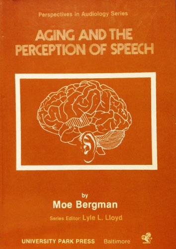 Beispielbild fr Ageing and Perception of Speech zum Verkauf von Better World Books