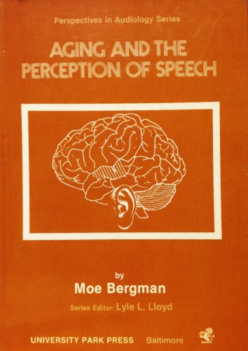 9780839115892: Ageing and the Perception of Speech