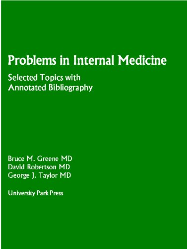 Beispielbild fr Problems in Internal Medicine: Selected Topics with Annotated Bibliography zum Verkauf von Tiber Books