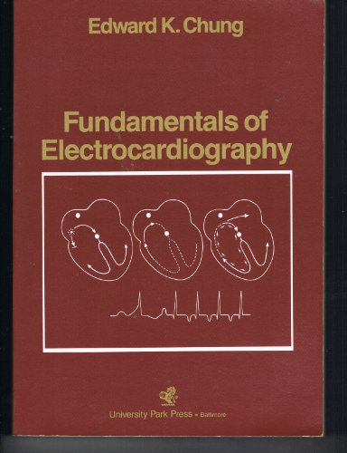 9780839118725: Fundamentals of Electrocardiography
