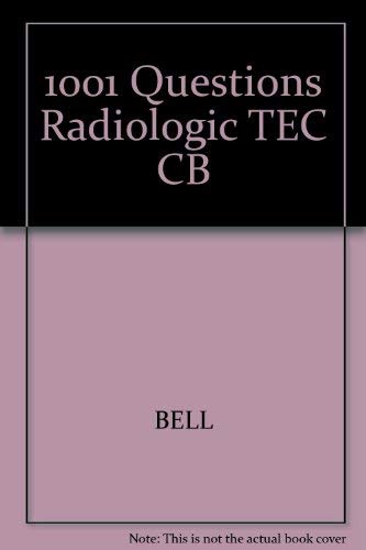 Beispielbild fr 1001 Questions About Radiologic Technology zum Verkauf von Robinson Street Books, IOBA