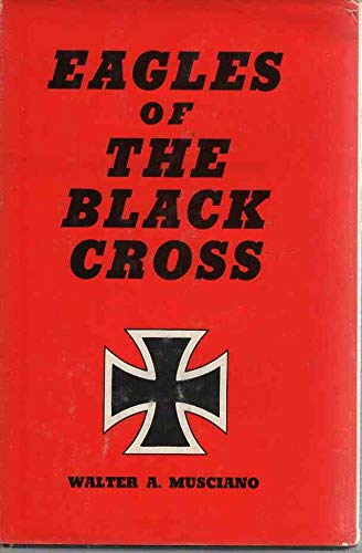 Imagen de archivo de Eagles of the Black Cross a la venta por ThriftBooks-Dallas