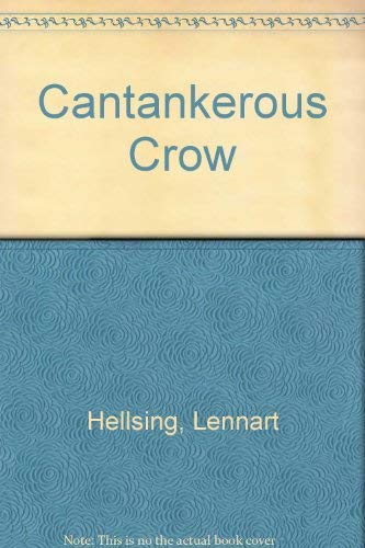 9780839230021: Cantankerous Crow