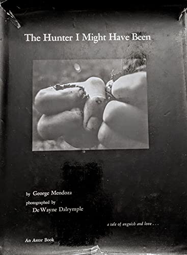 Stock image for The Hunter I Might Have Been for sale by ThriftBooks-Dallas