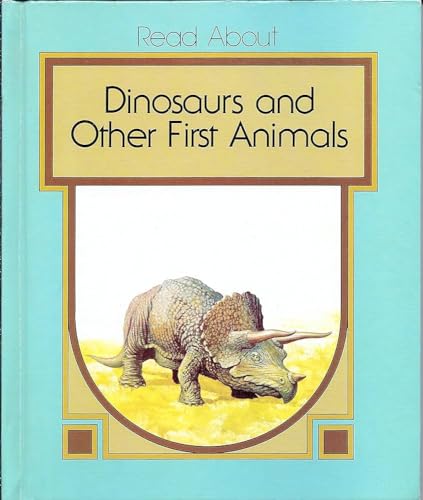 9780839300007: Title: Dinosaurs and other first animals Read about