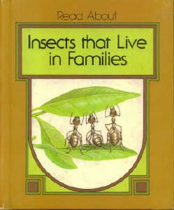 Beispielbild fr Insects that live in families (Read about) zum Verkauf von Wonder Book
