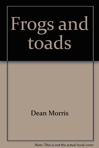 Stock image for Frogs and toads (Read about) for sale by Wonder Book