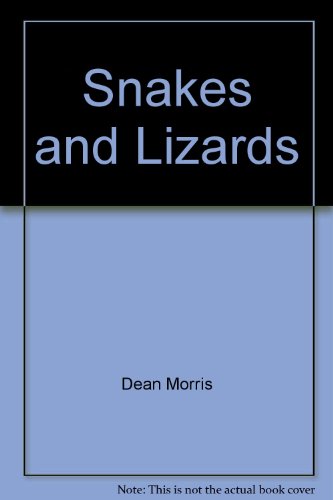 Stock image for Snakes and lizards (Read about) for sale by Wonder Book
