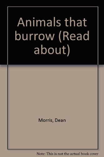 9780839300120: Title: Animals that burrow Read about