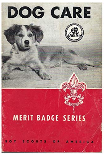 Dog Care (Merit Badge Pamphlet)