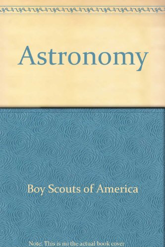 Beispielbild fr Astronomy (Merit Badge Library) zum Verkauf von Wonder Book