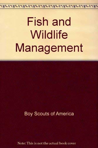 Fish and Wildlife Management