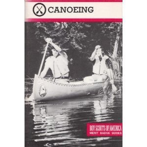 Stock image for Canoeing merit badge series no 3308 for sale by ODDS & ENDS BOOKS