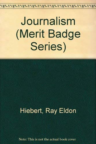 Stock image for Journalism (Merit Badge Series) for sale by Wonder Book