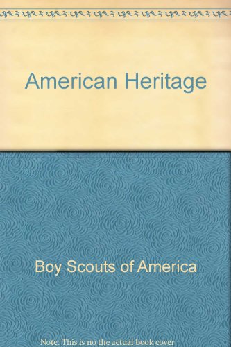 American Heritage (9780839533986) by Boy Scouts Of America