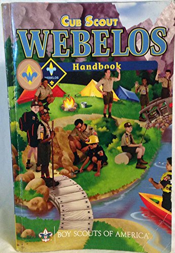 Beispielbild fr Cub Scout Webelos Handbook (Boy Scouts of America) zum Verkauf von Gulf Coast Books