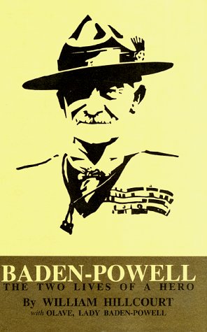 Imagen de archivo de Baden Powell: The Two Lives of a Hero a la venta por Open Books