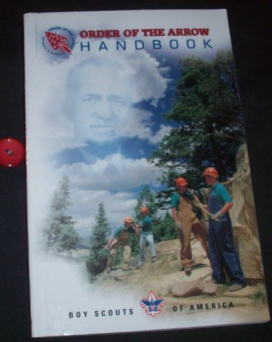Stock image for Order of the Arrow Handbook for sale by UHR Books