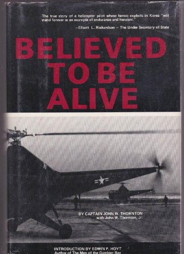 Stock image for believed to be alive for sale by Jay W. Nelson, Bookseller, IOBA