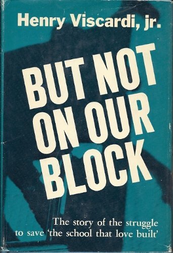 Imagen de archivo de But Not on our Block a la venta por Better World Books