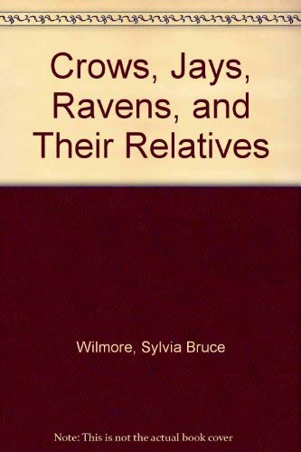 Beispielbild fr Crows, Jays, Ravens and Their Relatives. zum Verkauf von Eryops Books