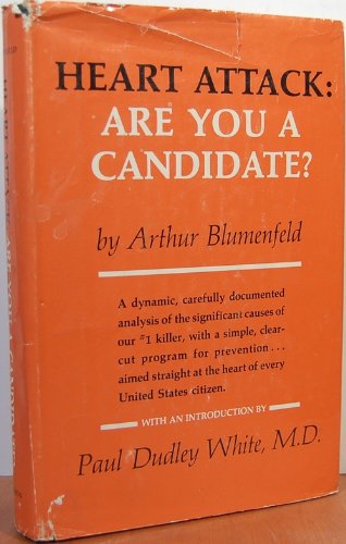 Stock image for Heart Attack : Are You a Candidate for sale by ThriftBooks-Atlanta
