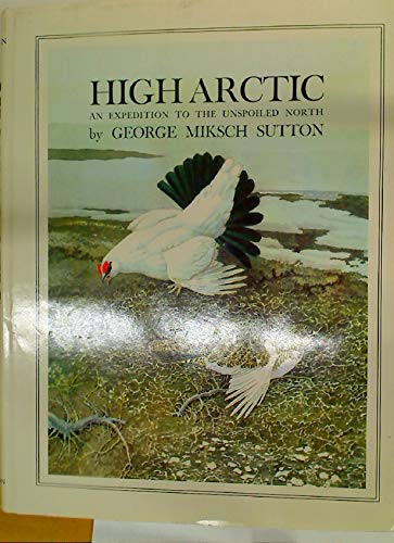 Beispielbild fr High Arctic;: An expedition to the unspoiled north zum Verkauf von Books From California