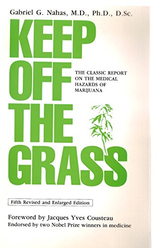 Stock image for Keep off the Grass for sale by Better World Books