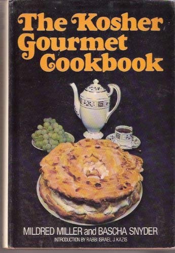 Stock image for Kosher Gourmet Cookbook for sale by J. Lawton, Booksellers