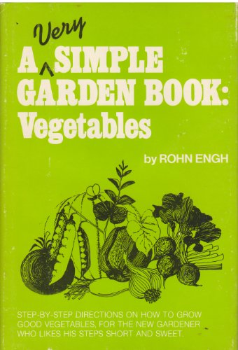Stock image for A Very Simple Garden Book : Vegetables for sale by Better World Books