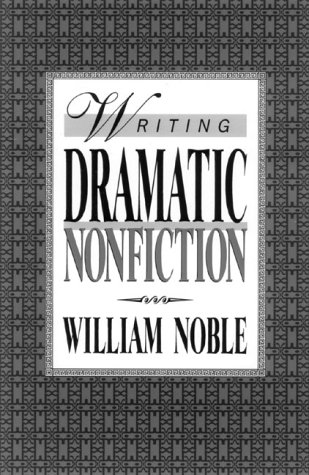 9780839786450: Writing Dramatic Nonfiction